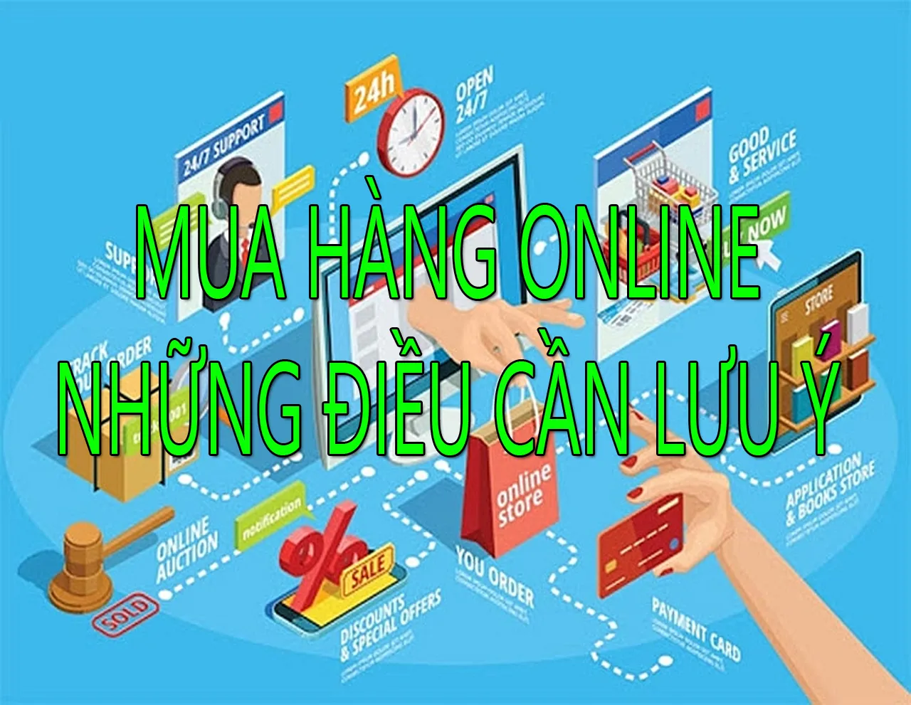 Giao Dịch Online Những Điều Cần Lưu Ý
